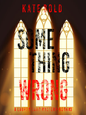 cover image of Something Wrong
